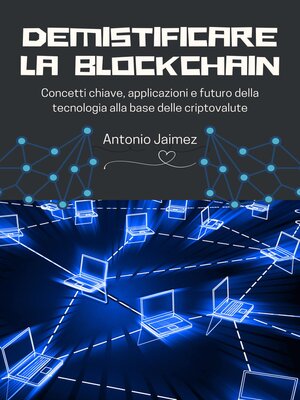 cover image of Demistificare la Blockchain